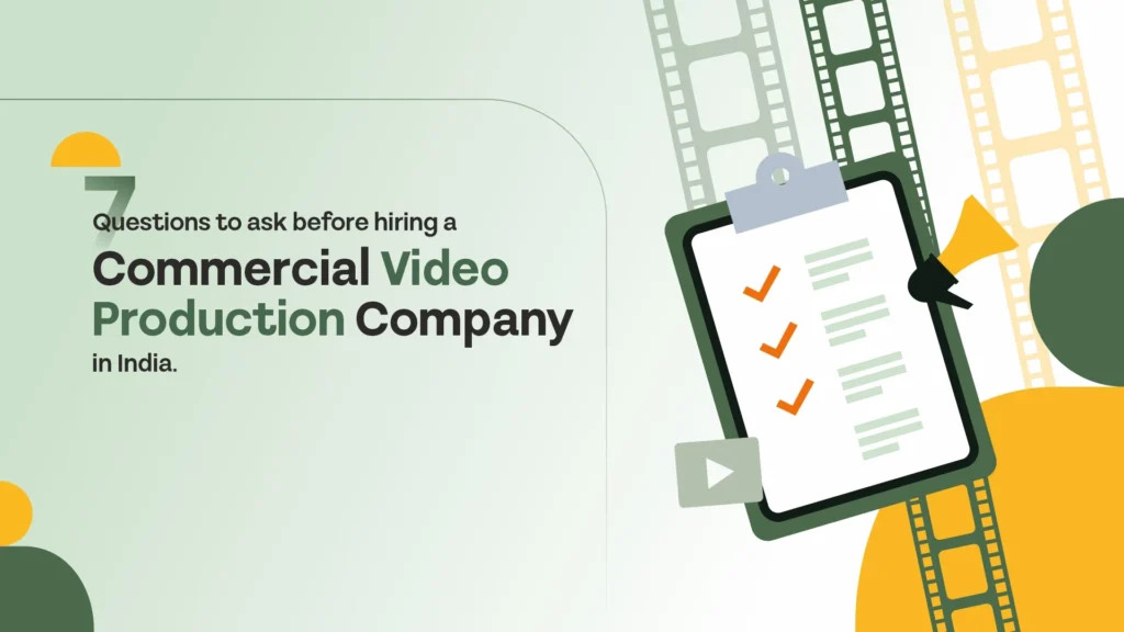 Commercial Video Production Company: 7 Questions Before You Sign - Eilan Digital